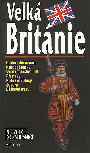 Velká Británie: průvodce do zahraničí