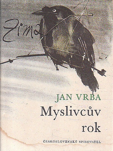 Myslivcův rok IV - Zima