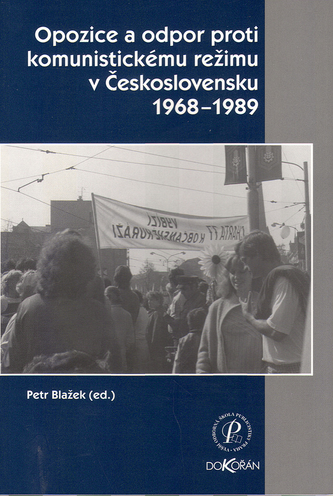 Opozice a odpor proti komunistickému režimu v Československu 1968-1989