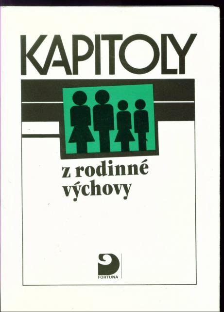 Kapitoly z rodinné výchovy: pro střední školy