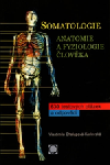 Somatologie: anatomie a fyziologie člověka