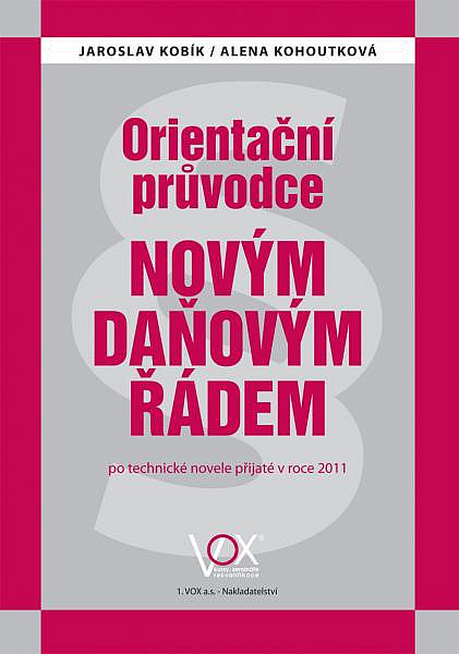 Orientační průvodce novým daňovým řádem