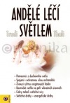 Andělé léčí světlem