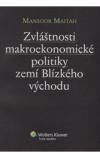 Zvláštnosti makroekonomické politiky zemí Blízkého východu