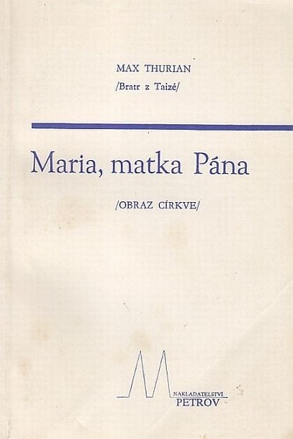 Maria, matka Pána