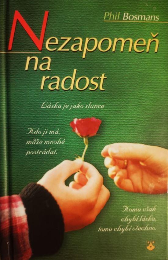 Nezapomeň na radost