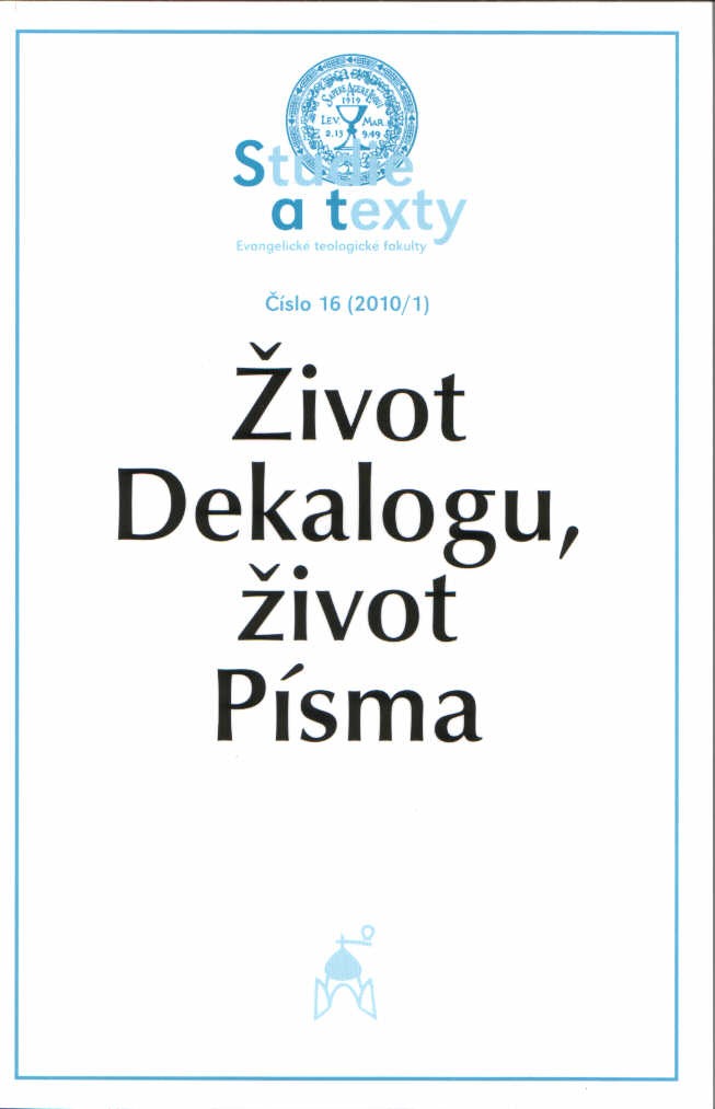 Život Dekalogu, život Písma