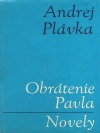 Obrátenie Pavla / Novely