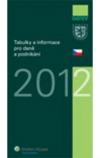 Tabulky a informace pro daně a podnikání 2012