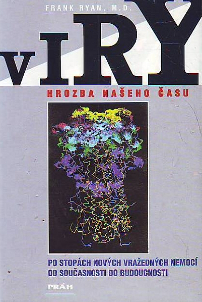 Viry - Hrozba našeho času