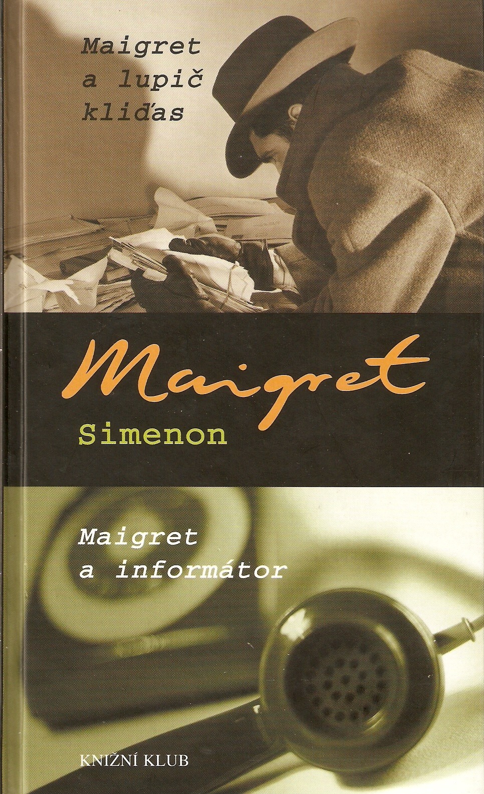 Maigret a lupič kliďas / Maigret a informátor