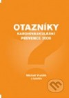 Otazníky Kardiovaskulární prevence 2009