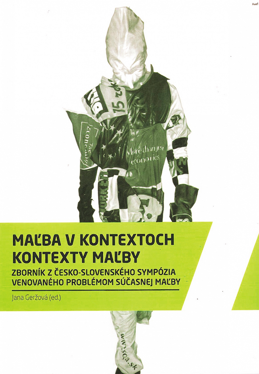 Maľba v kontextoch, kontexty maľby