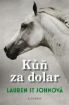 Kůň za dolar