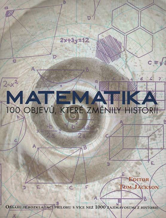 Matematika - 100 objevů, které změnily historii