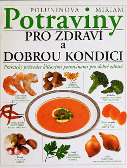 Potraviny pro zdraví a dobrou kondici