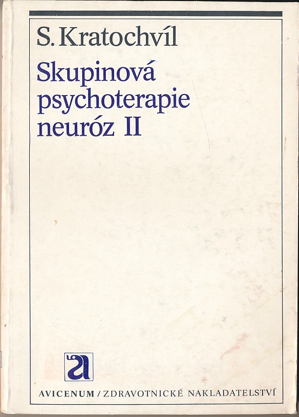 Skupinová psychoterapie neuróz II.