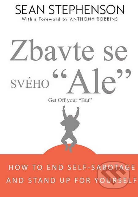 Zbavte se svého "Ale"