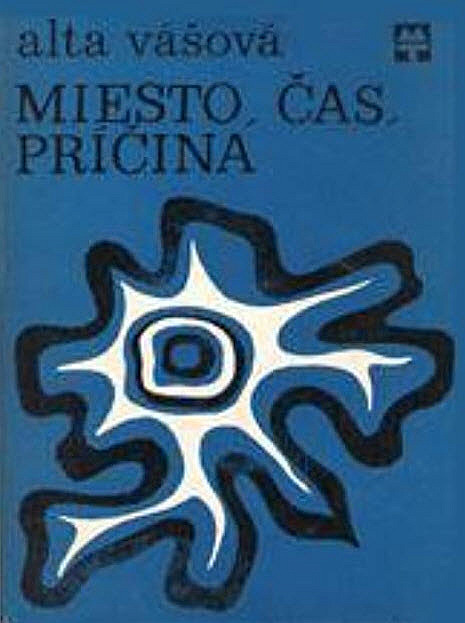 Miesto, čas, príčina