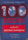 100 rodin ovládá britské impérium