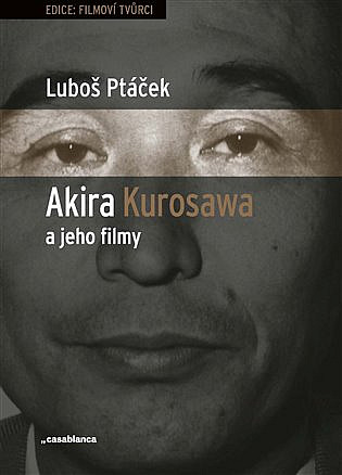 Akira Kurosawa a jeho filmy