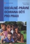 Sociálně-právní ochrana dětí pro praxi