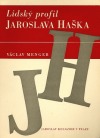 Lidský profil Jaroslava Haška