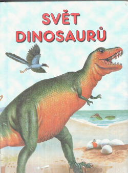 Svět dinosaurů