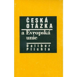 Česká otázka a Evropská unie