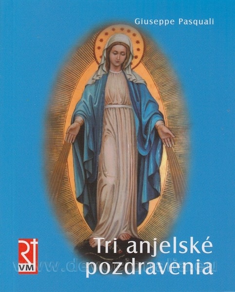 Tri anjelské pozdravenia