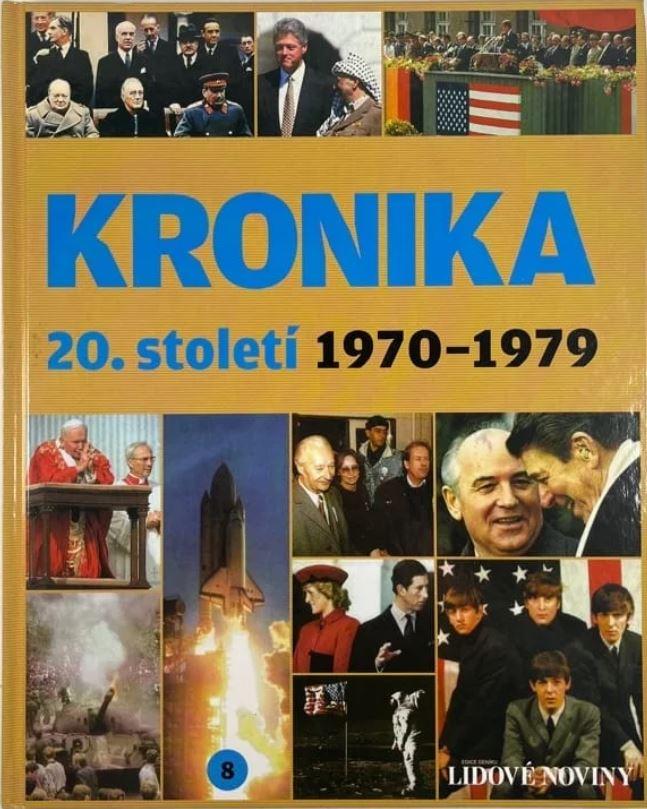 Kronika 20. století. 8, 1970–1979