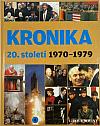 Kronika 20. století. 8, 1970–1979