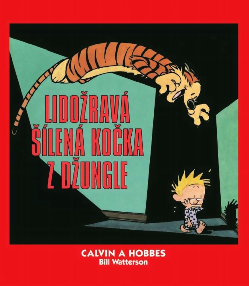 Lidožravá šílená kočka z džungle