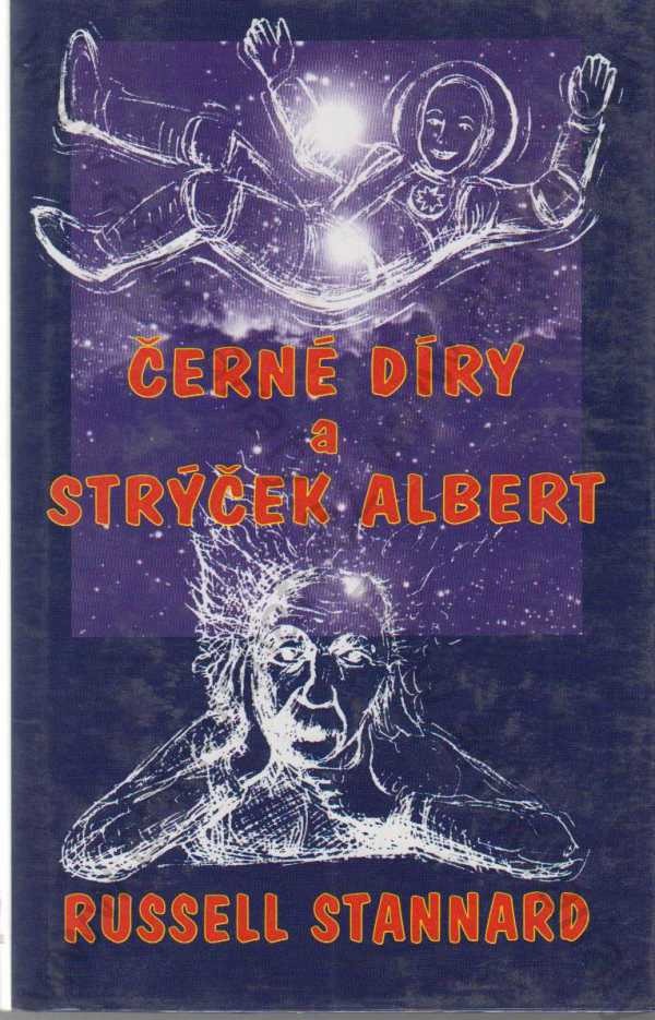 Černé díry a strýček Albert