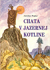 Chata v Jazernej kotline