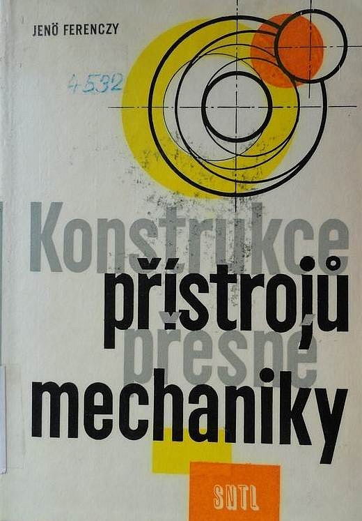 Konstrukce přístrojů přesné mechaniky