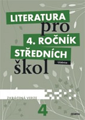 Literatura pro 4. ročník SŠ – učebnice – zkrácená verze