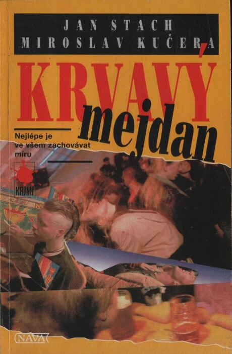 Krvavý mejdan