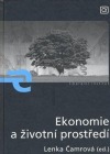 Ekonomie a životní prostředí: Nepřátelé, či spojenci?
