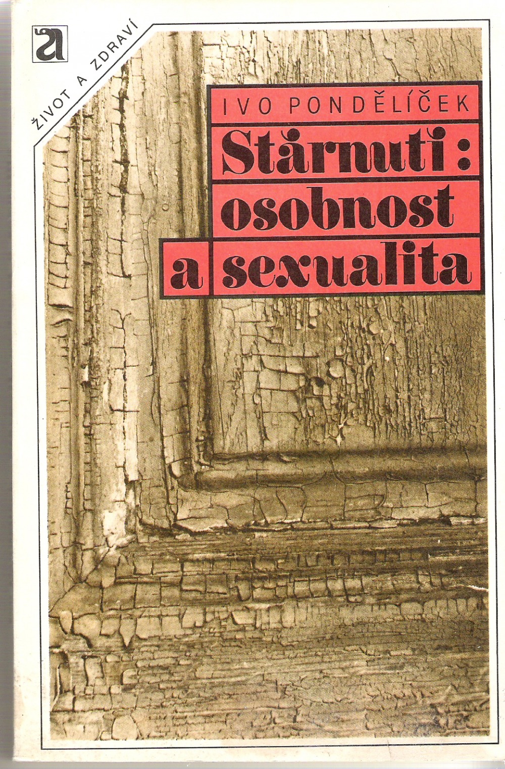 Stárnutí - Osobnost a sexualita