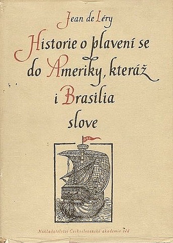 Historie o plavení se do Ameriky, kteráž i Brasilia slove