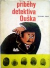 Příběhy detektiva Ouška