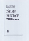 Základy imunologie pro zubní a všeobecné lékařství