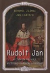 Rudolf Jan, arcivévoda rakouský, arcibiskup olomoucký a kardinál