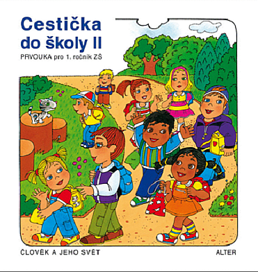 Cestička do školy II - Prvouka pro 1. ročník ZŠ