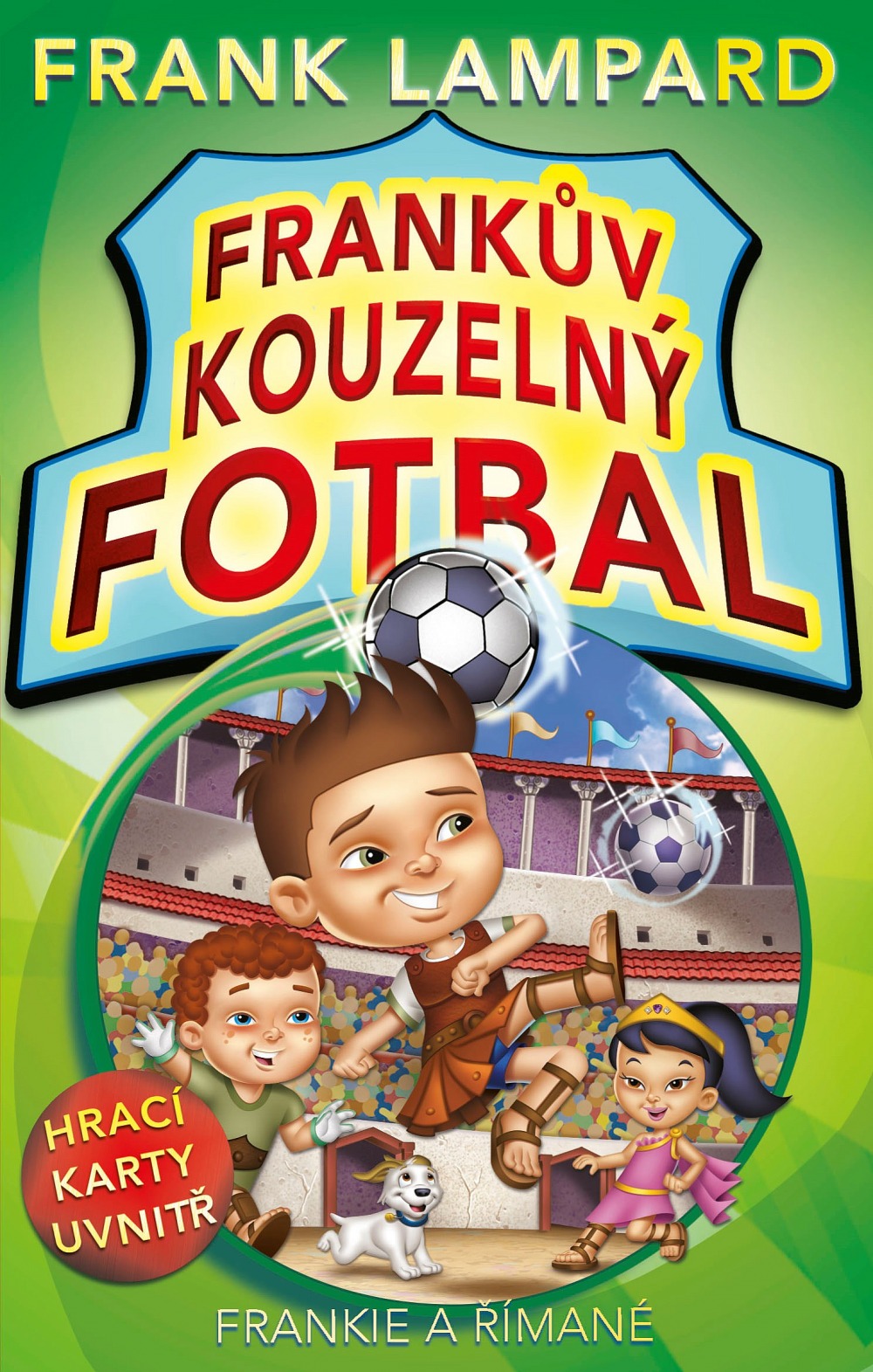 Frankův kouzelný fotbal 2 – Frankie a Římané