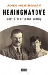 Hemingwayové - Skrytá tvář jedné rodiny