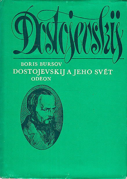 Dostojevskij a jeho svět