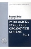 Patologická fyziologie orgánových systémů - část I