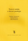 Testové otázky z obecné patologie